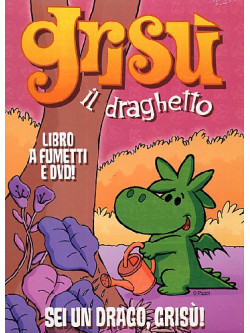 Grisu' Il Draghetto 13 - Sei Un Drago, Grisu' (Dvd+Libro)