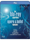 Blu-Ray Experience (The) - Opera & Ballet Highlights