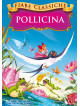 Pollicina (Fiabe Classiche)