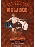 Io E La Boxe