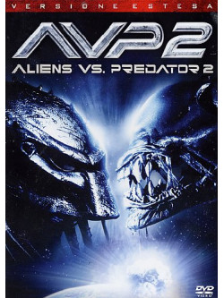 Aliens Vs. Predator 2 (Versione Estesa)