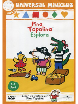 Pina Topolina - Esplora