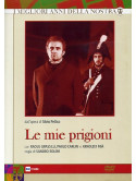 Mie Prigioni (Le) (2 Dvd)