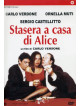 Stasera A Casa Di Alice