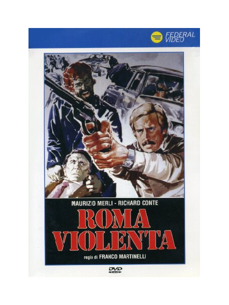 Roma Violenta