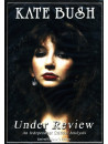 Kate Bush - Under Review