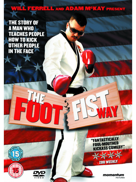 Foot Fist Way [Edizione: Regno Unito]