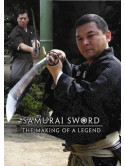 Samurai Sword - The Making Of A Legend [Edizione: Regno Unito]