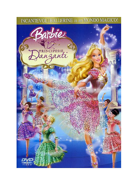 Barbie - Le 12 Principesse Danzanti