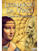 Leonardo Da Vinci - L'Arte E La Scienza