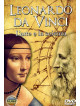 Leonardo Da Vinci - L'Arte E La Scienza