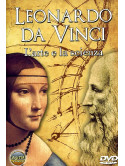 Leonardo Da Vinci - L'Arte E La Scienza