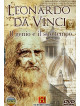 Leonardo Da Vinci - Il Genio E Il Suo Tempo