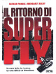 Ritorno Di Superfly (Il)