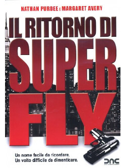 Ritorno Di Superfly (Il)