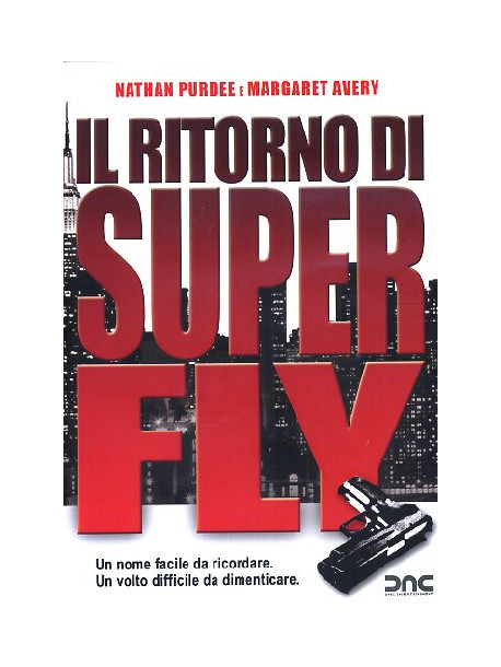 Ritorno Di Superfly (Il)