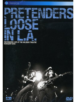 Pretenders - Loose In L.A.