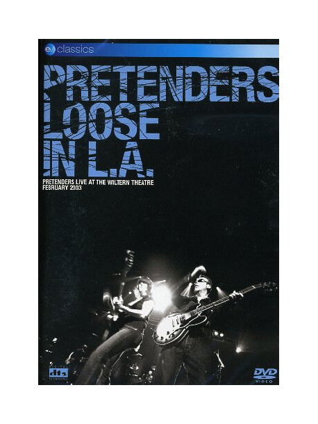 Pretenders - Loose In L.A.