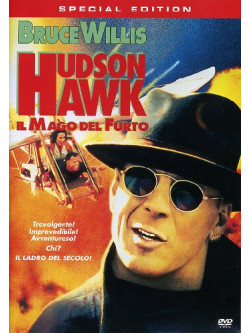 Hudson Hawk - Il Mago Del Furto (SE)