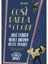 Cosi' Parla Il Cuore