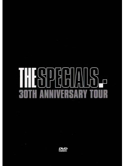 Specials (The) - 30Th Anniversary Tour