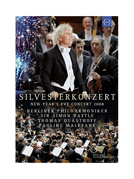 Berliner Philharmoniker - Silvesterkonzert 2008  - Gala
