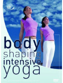 Johanna Fellner And Young-Ho K - Body Shaping Intensive Yoga [Edizione: Regno Unito]