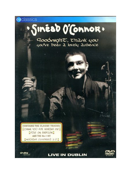 Sinead O'Connor - Goodnight, Thank You, You've Been A Lovely Audience
