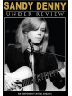 Sandy Denny - Under Review