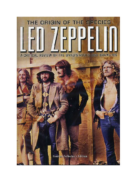 Led Zeppelin - The Origin Of The Species