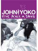 John Lennon & Yoko Ono - Give Peace A Song