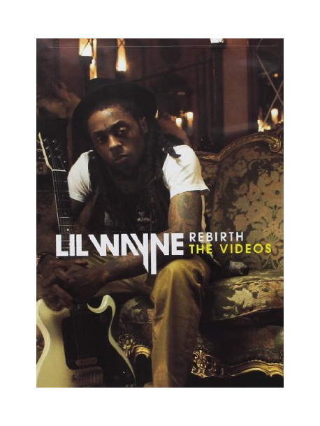 Lil' Wayne - Rebirth (The Videos)