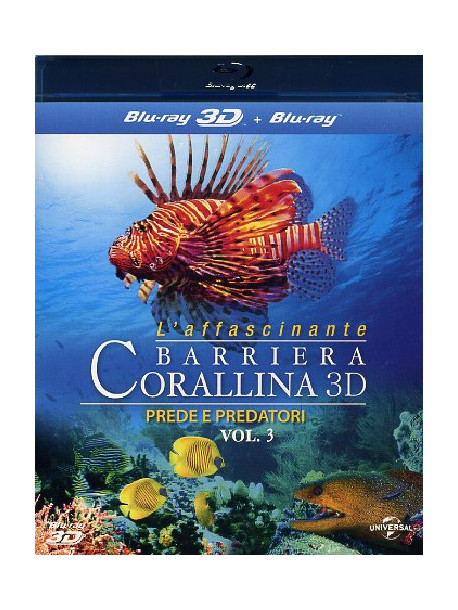 Affascinante Barriera Corallina (L') - Prede E Predatori (Blu-Ray 3D+Blu-Ray)