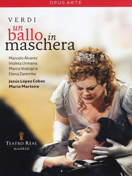 Verdi - Ballo In Maschera (Un) - Cobos/Martone/Madrid