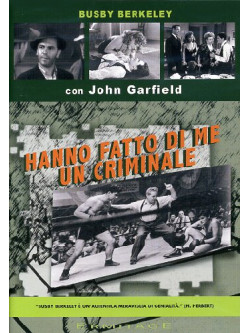 Hanno Fatto Di Me Un Criminale