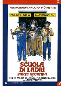 Scuola Di Ladri - Parte Seconda