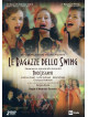Ragazze Dello Swing (Le) (2 Dvd)