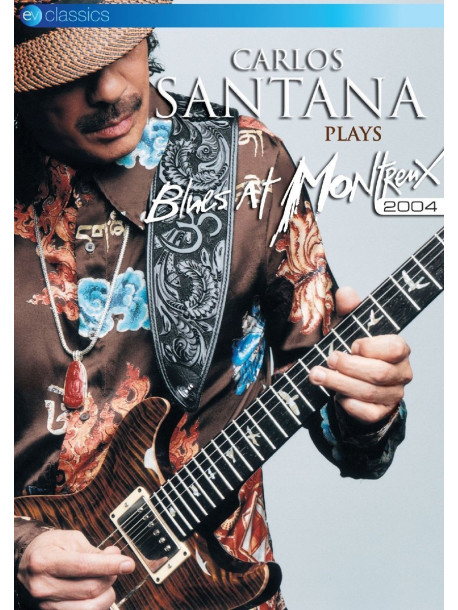 Carlos Santana - Plays Blues At Montreux