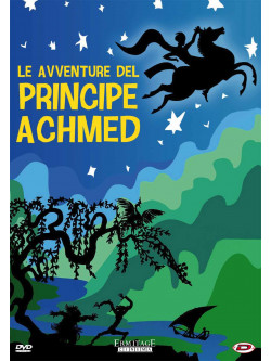 Avventure Del Principe Achmed (Le)