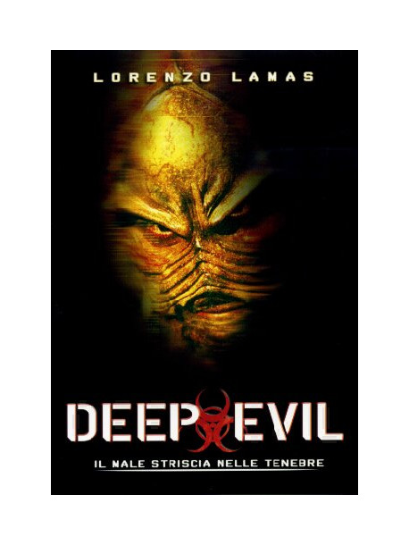 Deep Evil
