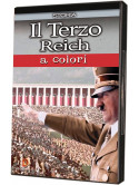 Terzo Reich A Colori (Il)