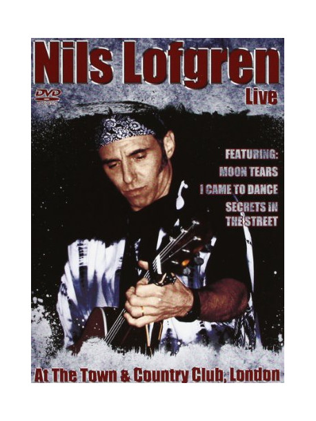 Nils Lofgren - Live From London