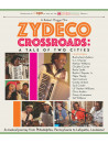 Zydeco Crossroads A Tale Of Two Cities