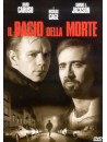 Bacio Della Morte (Il)