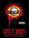 Guns N'Roses - Welcome To The Videos