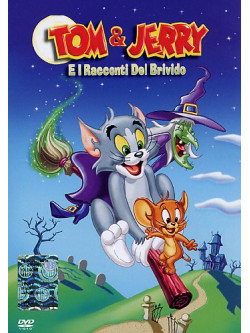 Tom & Jerry E I Racconti Del Brivido