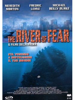 River Of Fear (The)