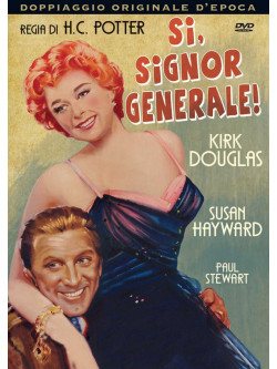 Si, Signor Generale