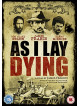 As I Lay Dying [Edizione: Regno Unito]