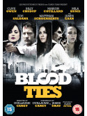 Blood Ties [Edizione: Regno Unito]